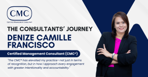 Read more about the article The Consultants’ Journey:  Denize Camille Francisco, CMC®