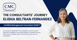 Read more about the article The Consultants’ Journey: Elisha Beltran-Fernandez, CMC®