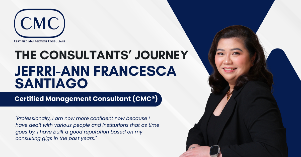 Read more about the article The Consultants’ Journey: Jefrri-Ann Francesca Santiago, CMC®